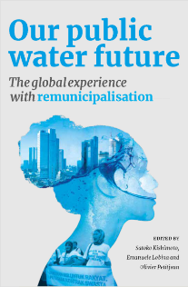 Our Public Water Future: The Global Experience with Remunicipalisation image